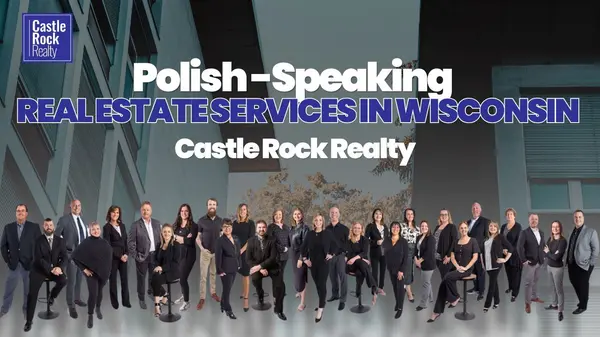 Polish-Speaking Real Estate Services in Wisconsin - Castle Rock Realty