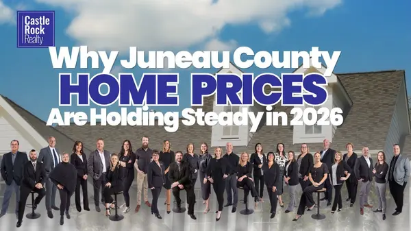 Why Juneau County Home Prices Are Holding Steady in 2026