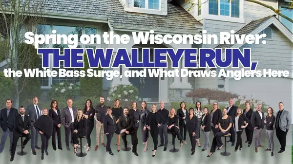 Spring on the Wisconsin River: The Walleye Run, the White Bass Surge, and What Draws Anglers Here