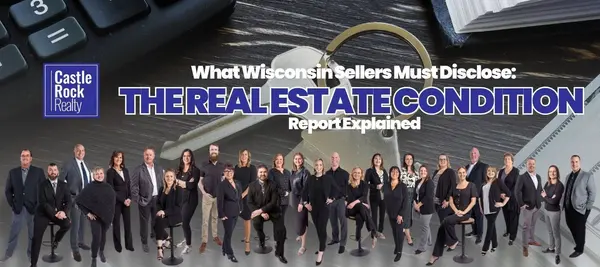 feature image of What Wisconsin Sellers Must Disclose: The Real Estate Condition Report Explained