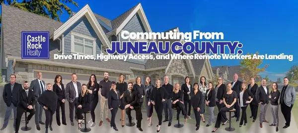 Commuting From Juneau County: Drive Times, Highway Access, and Where Remote Workers Are Landing