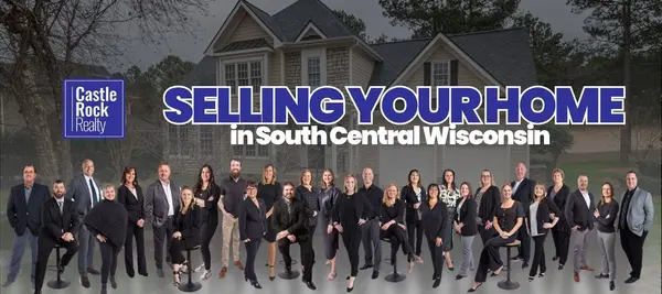 Selling Your Home in South Central Wisconsin,Castle Rock Realty Team
