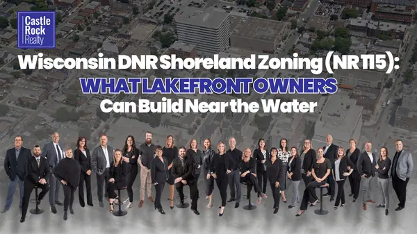 Wisconsin DNR Shoreland Zoning (NR 115): What Lakefront Owners Can Build Near the Water
