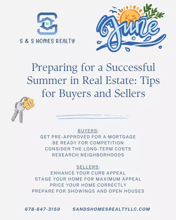 Preparing for a Successful Summer in Real Estate: Tips for Buyers and Sellers
