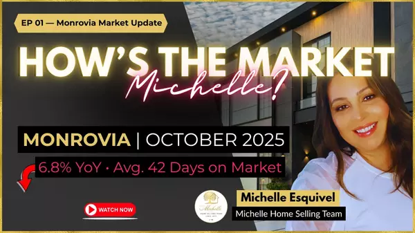 Howโs the Market in Monrovia? October 2025 Brings Balance Back to Buyers and Sellers