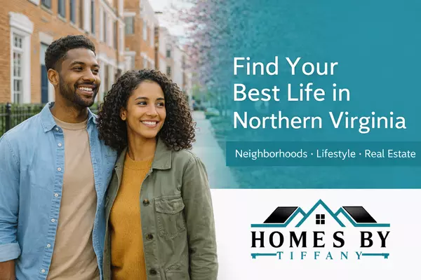 The Best Neighborhoods in Northern Virginia for Lifestyle, Walkability & Long-Term Home Value