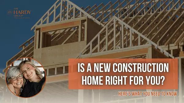 Is a New Construction Home Right for You? Here’s What You Need to Know.