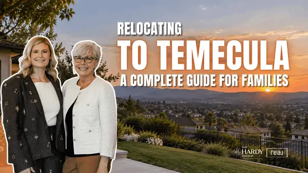 Relocating to Temecula: A Complete Guide for Families