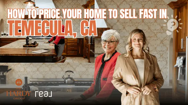 feature image of How to Price Your Home to Sell Fast in Temecula (With a Premium Marketing Strategy)