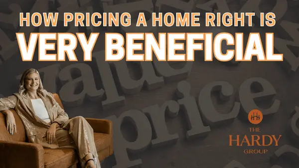 The Benefits of Pricing a Home Right,Paige Hardy Hill