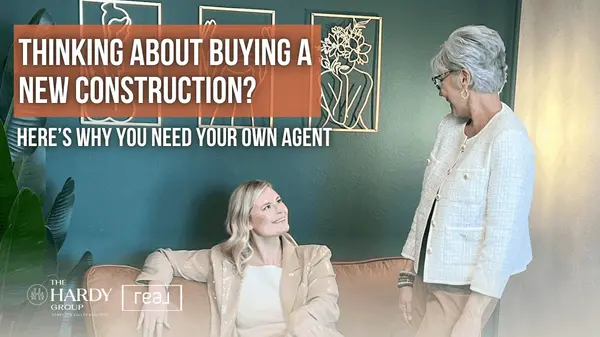 Thinking About Buying a New Construction? Here’s Why You Need Your Own Agent,Paige Hardy Hill