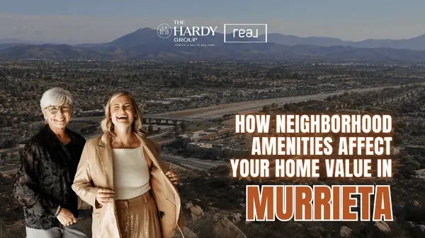 feature image of How Neighborhood Amenities Affect Your Home Value in Murrieta