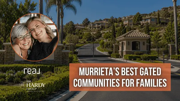 Murrieta’s Best Gated Communities for Families