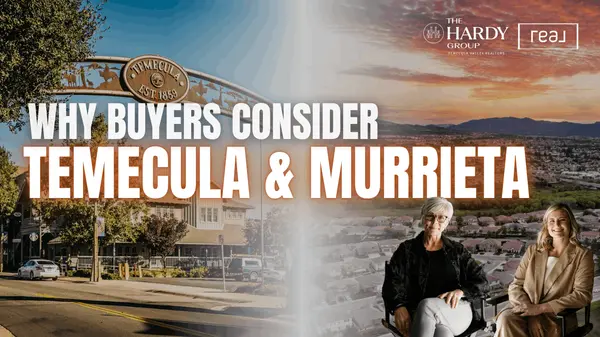 feature image of Why Buyers Consider Temecula and Murrieta