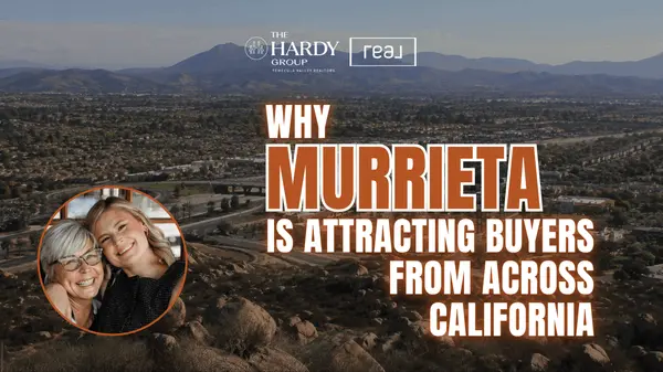 Why Murrieta Is Attracting Buyers From Across California