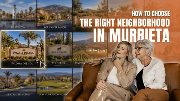 How to Choose the Right Neighborhood in Murrieta