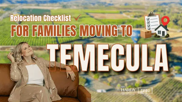 feature image of Relocation Checklist for Families Moving to Temecula