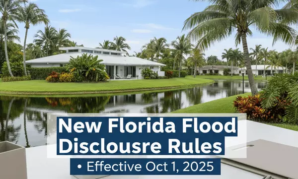 Florida’s New 2025 Flood Disclosure Rules for Homes & Rentals