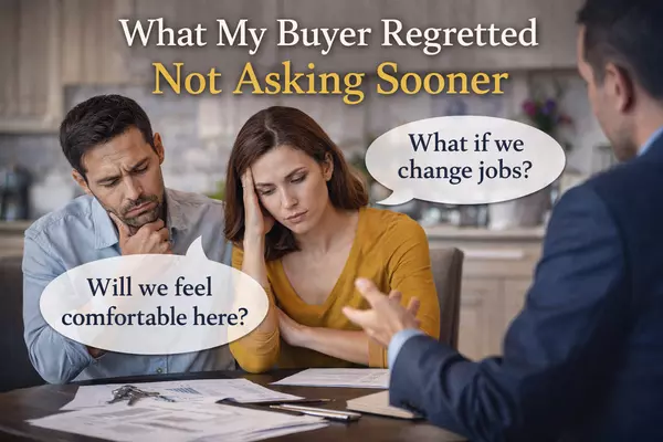 feature image of What My Buyer Regretted Not Asking Sooner
