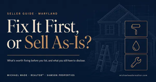 feature image of Should I Fix Things Before Selling My House, or Sell It As-Is in Maryland?