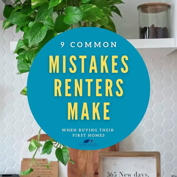 9 Common Mistakes Renters Make When Buying Their First Home in Central Virginia