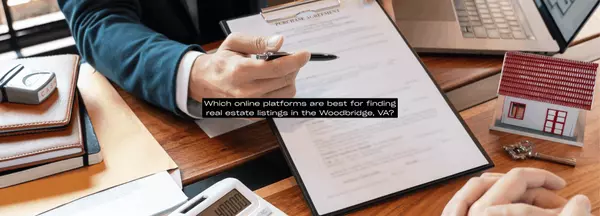 Which online platforms are best for finding real estate listings in the Woodbridge, VA?