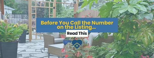 feature image of Before You Call the Number on the Listing… Read This