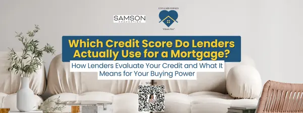 Which Credit Score Do Lenders Actually Use for a Mortgage?