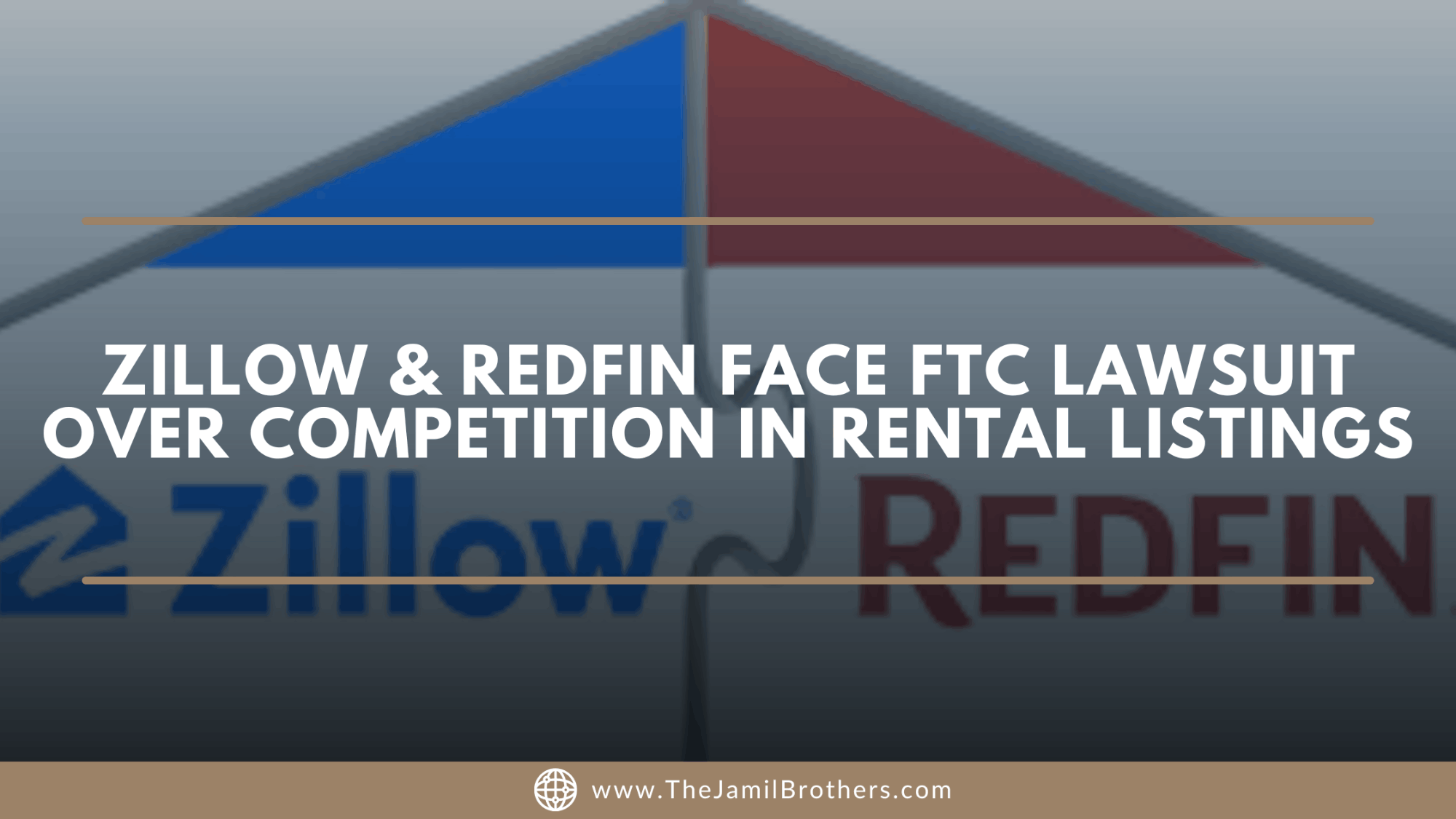 FTC Sues Zillow and Redfin
