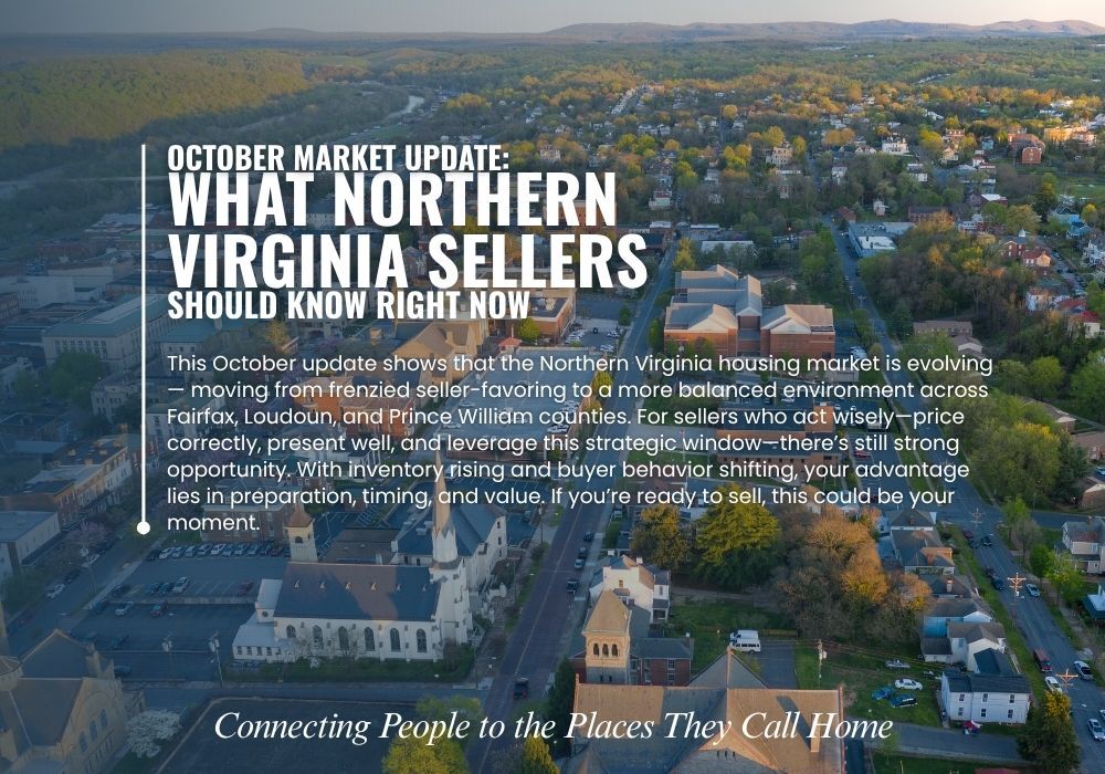 October Housing Market in Northern Virginia &ndash; Fairfax, Loudoun, Prince William.