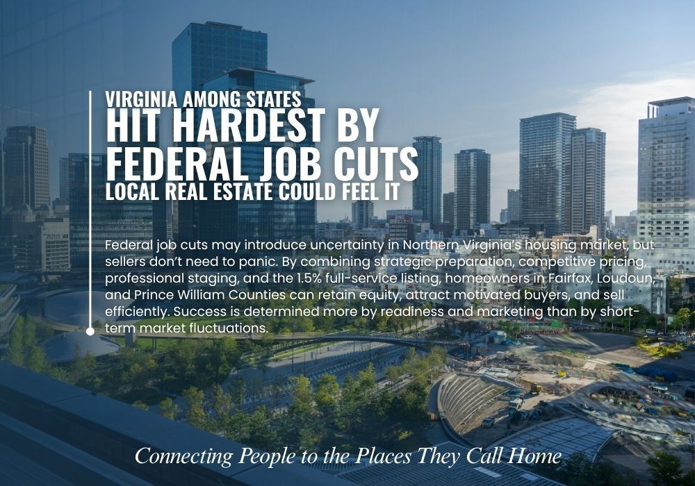 Federal Job Cuts Impact on Northern Virginia Real Estate