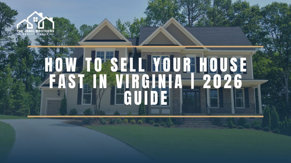 How to Sell Your House Fast in Virginia | 2026 Guide