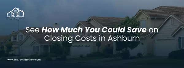 Closing Costs for Home Sellers in Ashburn, Loudoun County – Full Breakdown