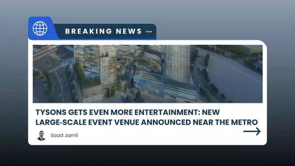 Tysons Gets Even More Entertainment: New Large‑Scale Event Venue Announced Near the Metro