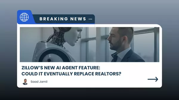 Zillow’s New AI Agent Feature: Could It Eventually Replace Realtors?