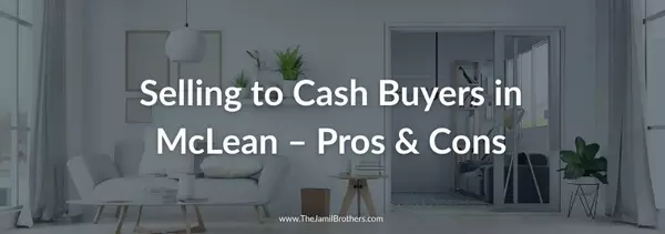 We Buy Houses in McLean, Fairfax County – Should You Consider It?,Saad Jamil