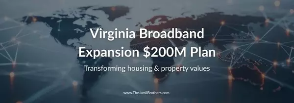 Virginia’s $200M Broadband Expansion Plan Could Reshape Local Real Estate