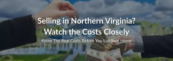How Much Does It Really Cost to Sell a Home in Northern Virginia This 2025?