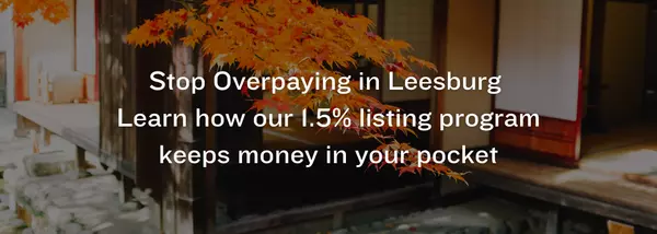 What Leesburg, Loudoun County Sellers Need to Know About Realtor Commissions