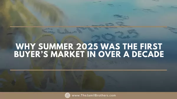 Why Summer 2025 Was the First Buyer’s Market in Over a Decade