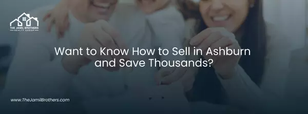 Selling Your Ashburn Home: A Step-by-Step Guide for Loudoun County