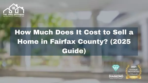 How Much Does It Cost to Sell a Home in Fairfax County? (2025 Guide)