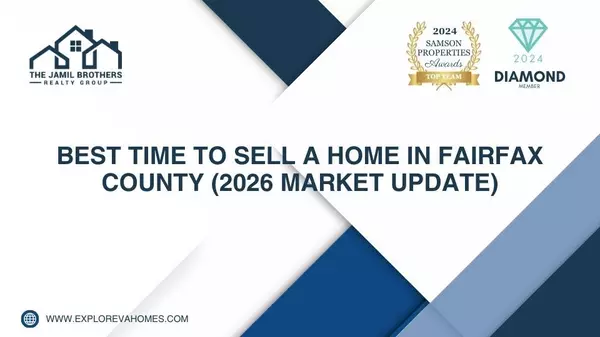 Best Time to Sell a Home in Fairfax County (2026 Market Update)