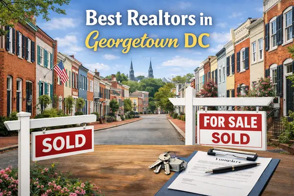Best Realtors in Georgetown DC: A Strategic Guide for Sellers & Buyers (2026),Saad Jamil