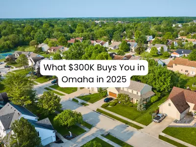 What $300K Buys You in Omaha: 6 Real Homes That Just Sold (2025 Edition)