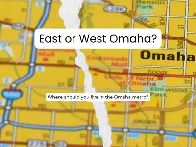 Where Should You Live in the Omaha Metro? A Relocation Guide for Families & Newcomers