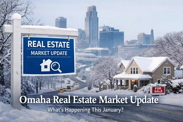 Omaha Real Estate Market Update: Why Buyers Are Hesitating in Early 2026