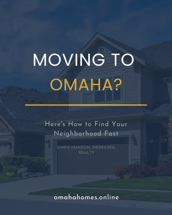 Best Realtor for Families Moving to Omaha (And How to Actually Find the Right Neighborhood),Chris Jamison