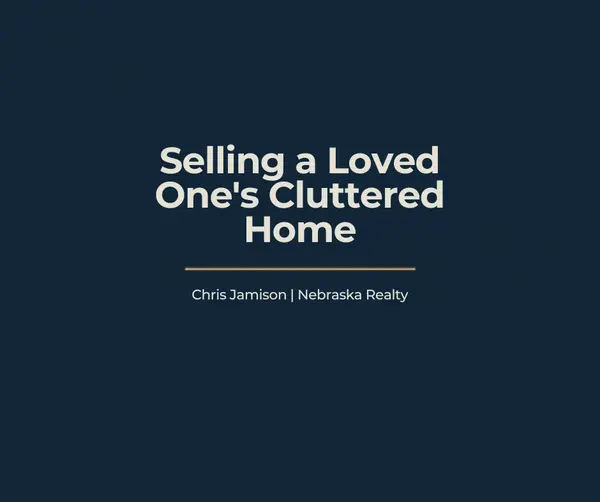 feature image of Selling a Parent's Hoarder House in Omaha: A Compassionate, Step-by-Step Guide