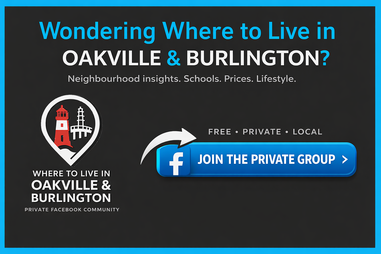 Where to Live in Oakville and Burlington 